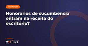 Honorários de sucumbência entram na receita?
