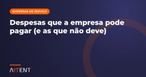 Despesa pessoal pela empresa: pode ou não?