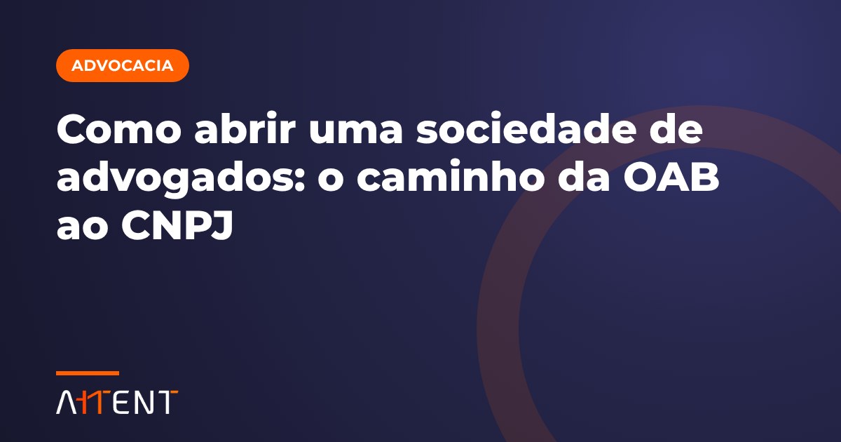 Como abrir sociedade de advogados