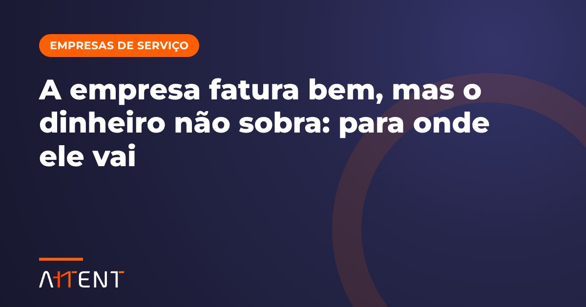 Faturamento e lucro: por que não sobra dinheiro