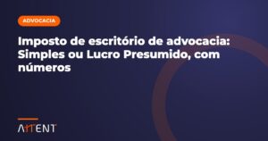 Imposto de escritório de advocacia, com números